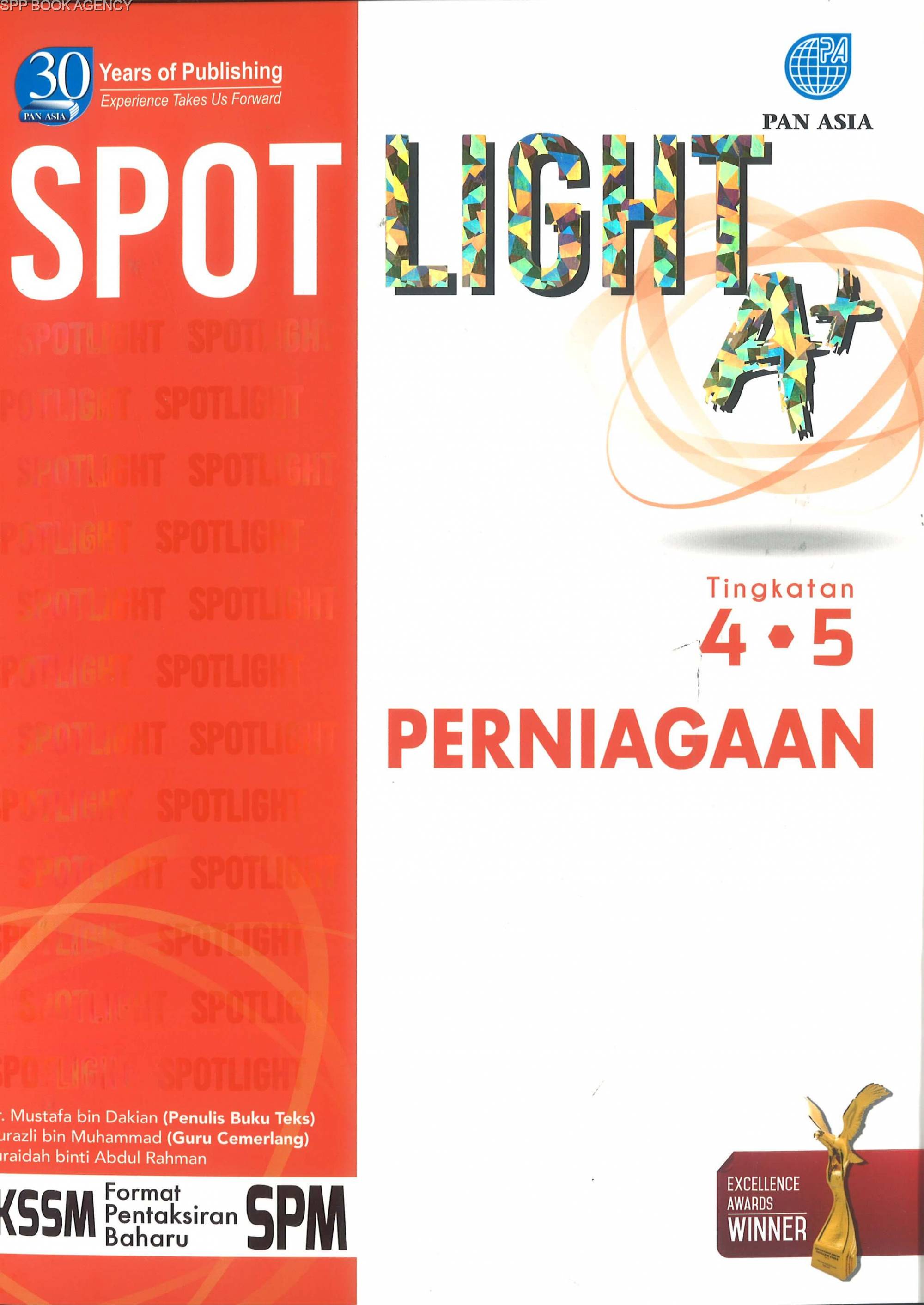 (PAN) SPOTLIGHT A+ PERNIAGAAN TINGKATAN 4 & 5