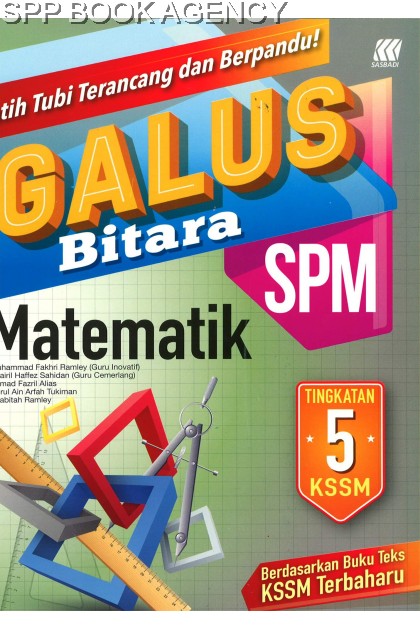 (SASBADI) GALUS BITARA SPM MATEMATIK TINGKATAN 5 FORMAT 2022